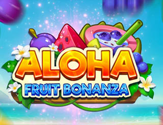 Aloha Fruit Bonanza