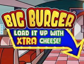 Big Burger Load it up with Extra Cheese