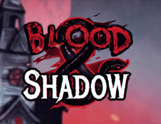 Blood & Shadow