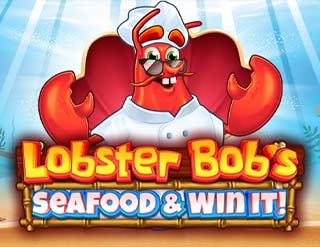 Lobster Bob’s Sea Food and Win It